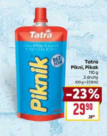 Tatra Pikni, Pikak 110 g 