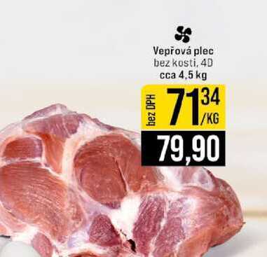 Vepřová plec bez kosti, 4D cca 4,5 kg 