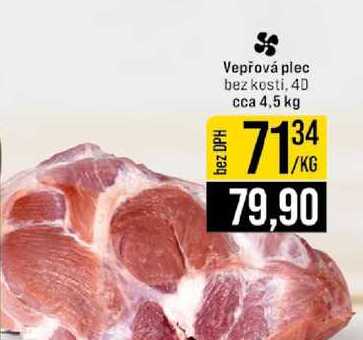 Vepřová plec bez kosti, 40 cca 4,5 kg