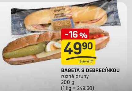 BAGETA S DEBRECÍNKOU různé druhy 200 g 