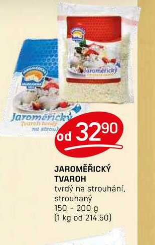 JAROMĚŘICKÝ TVAROH tvrdý na strouhání, strouhaný 150 - 200 g