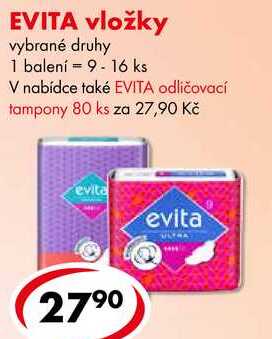 EVITA vložky, 9-16 ks  
