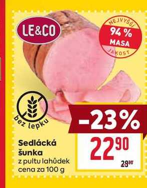 Sedlácká šunka z pultu lahůdek cena za 100g