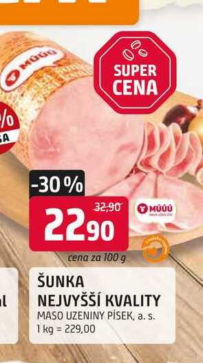 ŠUNKA MÚÚÚ NEJVYŠŠÍ KVALITY 100g