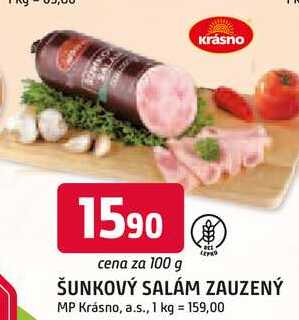ŠUNKOVÝ SALÁM ZAUZENÝ 100g