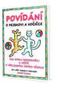 Povídání o pejskovi a kočičce nebo Dášeňka