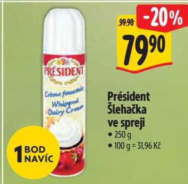 Président Šlehačka ve spreji, 250 g