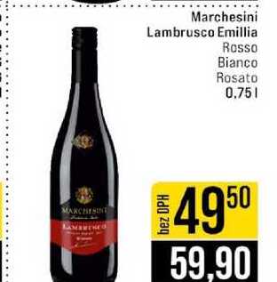Marchesini Lambrusco Emillia Rosso Bianco Rosato 0,75l