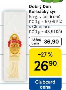 Dobrý Den Korbáčky sýr, 55 g 