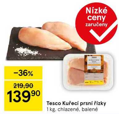 Tesco Kuřecí prsní řízky, 1 kg, chlazené, balené 