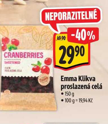  Emma Klikva proslazená celá  150 g 