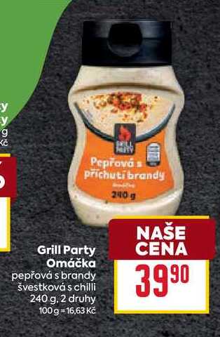 Grill Party Omáčka pepřová s brandy švestková s chilli 240 g