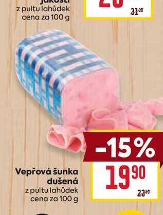 Vepřová šunka dušená z pultu lahůdek cena za 100 g