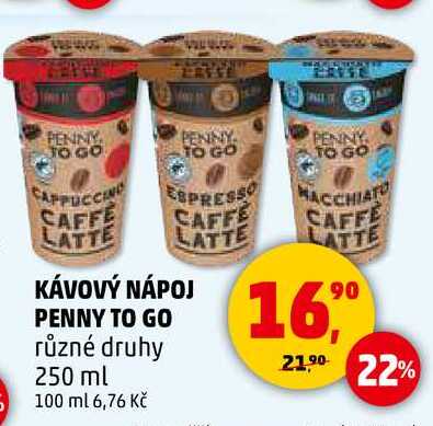KÁVOVÝ NÁPOJ PENNY TO GO různé druhy, 250 ml 