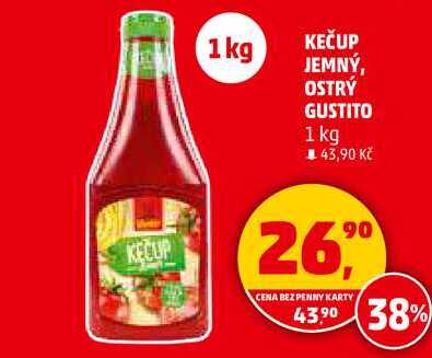 KEČUP JEMNÝ, OSTRÝ GUSTITO, 1 kg 