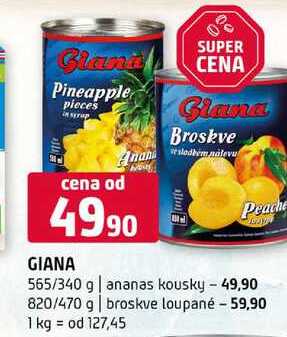 GIANA 565/340 g ananas kousky 820/470 g broskve loupané 