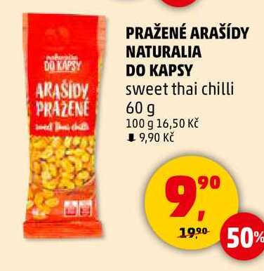 PRAŽENÉ ARAŠÍDY NATURALIA DO KAPSY sweet thai chilli, 60 g 