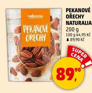 PEKANOVÉ OŘECHY NATURALIA, 200 g  