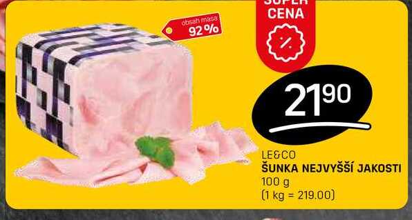 ŠUNKA NEJVYŠŠÍ JAKOSTI 100g