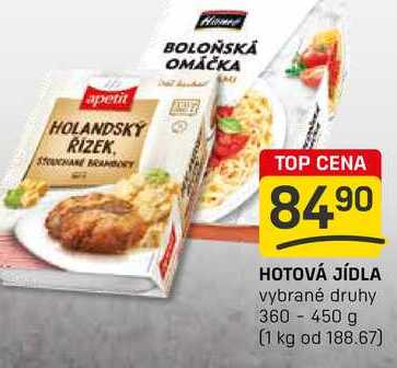 HOTOVÁ JÍDLA vybrané druhy 360-450 g 