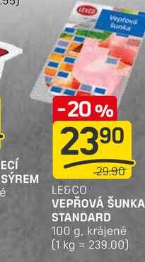 VEPŘOVÁ ŠUNKA STANDARD 100g