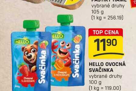 HELLO OVOCNÁ SVAČINKA vybrané druhy 100g