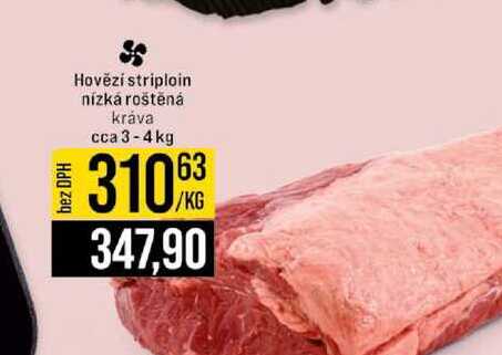 Hovězí striploin nízká roštěná kráva cca 3-4 kg 1kg