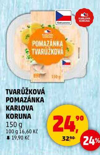 TVARŮŽKOVÁ POMAZÁNKA KARLOVA KORUNA, 150 g