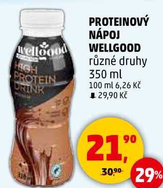 PROTEINOVÝ NÁPOJ WELLGOOD různé druhy, 350 ml  