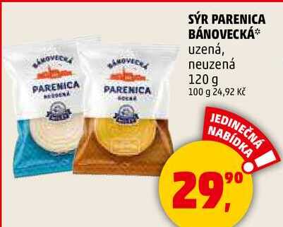 SÝR PARENICA BÁNOVECKÁ uzená, neuzená, 120 g 
