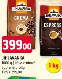 JIHLAVANKA 1000 g káva zrnková vybrané druhy 