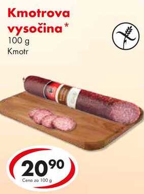 Kmotrova vysočina, 10 0g