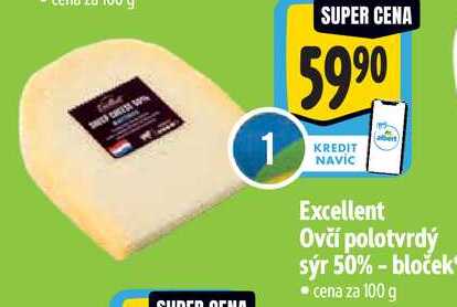 Excellent Ovčí polotvrdý sýr 50%-bloček, cena za 100 g 