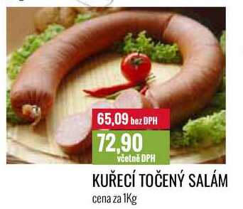 KUŘECÍ TOČENÝ SALÁM cena za 1Kg 