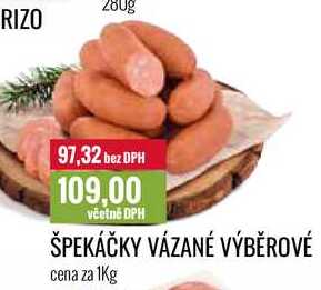 ŠPEKÁČKY VÁZANÉ VÝBĚROVÉ cena za 1Kg 