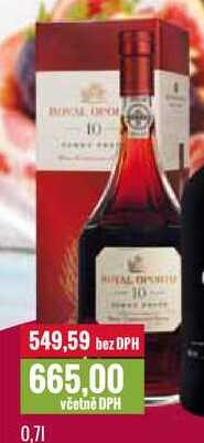 Royal Oporto 10 0,7l
