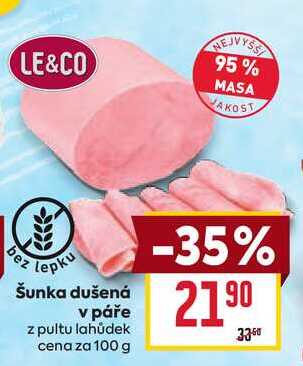 Šunka dušená v páře z pultu lahůdek cena za 100g
