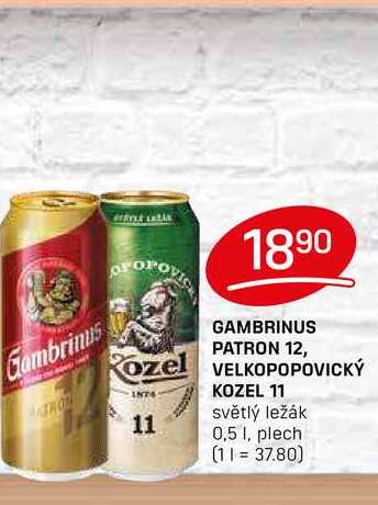 GAMBRINUS PATRON 12, VELKOPOPOVICKÝ KOZEL 11 11 světlý ležák 0,5l, plech