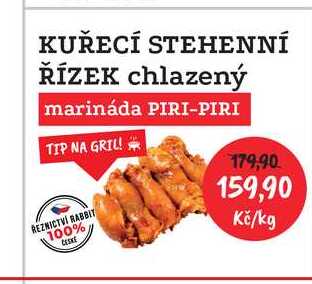 KUŘECÍ STEHENNÍ ŘÍZEK chlazený marináda PIRI-PIRI TIP 1kg  