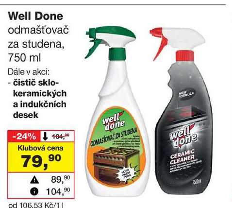Well Done odmašťovač za studena, 750 ml 