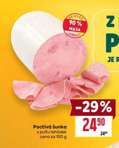 Poctivá šunka z pultu lahůdek cena za 100 g 