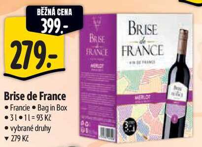 Brise de France, 3 l