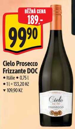 Cielo Prosecco Frizzante DOC, 0,75 l