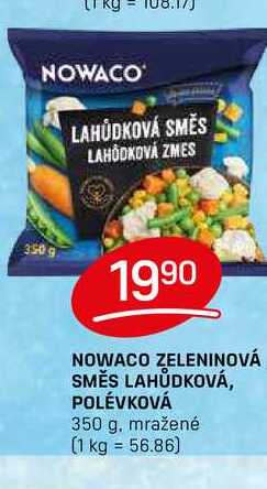 NOWACO ZELENINOVÁ SMĚS LAHŮDKOVÁ, POLÉVKOVÁ 350 g, mražené 