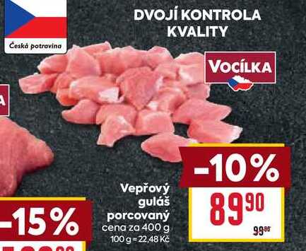 Vepřový guláš porcovaný cena za 400 g 