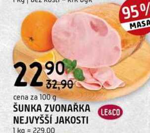 ŠUNKA ZVONAŘKA NEJVYŠŠÍ JAKOSTI 1 kg 