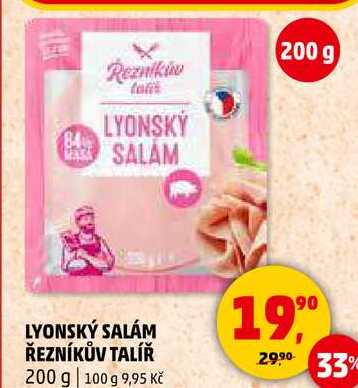 LYONSKÝ SALÁM ŘEZNÍKŮV TALÍŘ, 200 g 
