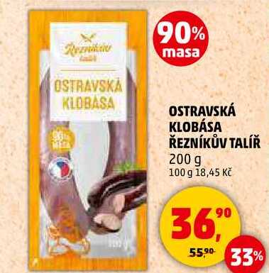 OSTRAVSKÁ KLOBÁSA ŘEZNÍKŮV TALÍŘ, 200 g 