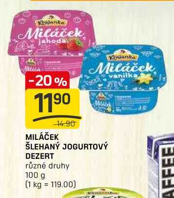 Miláček ŠLEHANÝ JOGURTOVÝ DEZERT různé druhy 100 g