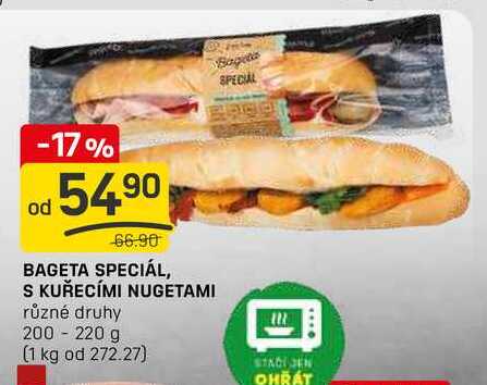 BAGETA SPECIÁL, S KUŘECÍMI NUGETAMI různé druhy 200 - 220 g 